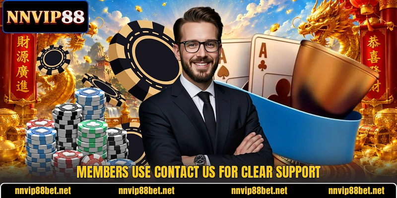 Members use contact us for clear support Members use contact us for clear support
