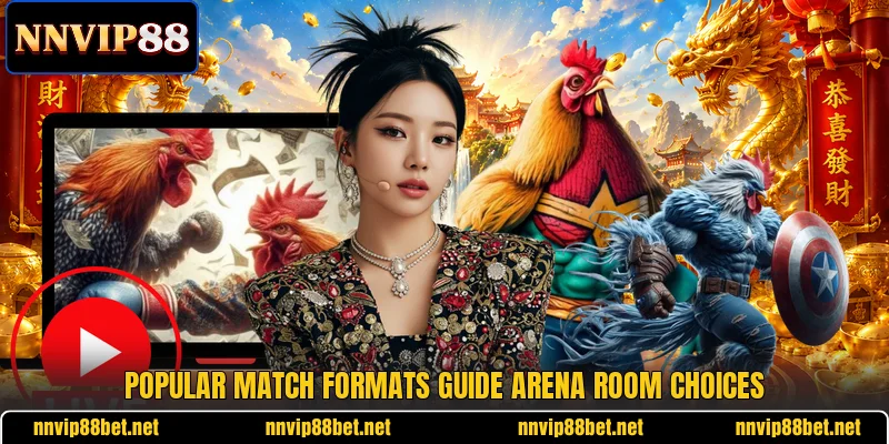 Popular match formats guide arena room choices